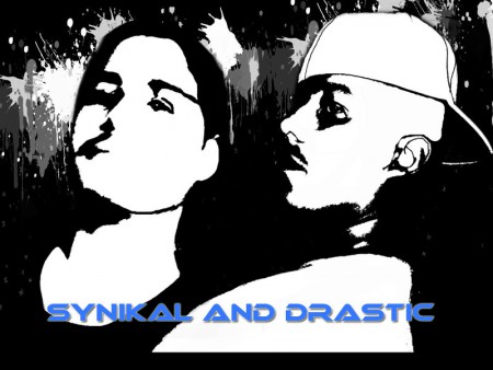 Synikal and Drastic: